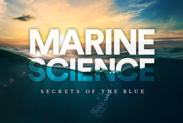 Marine Science: Secrets of the Blue