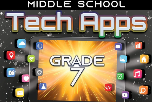 Middle School Tech Apps, Grade 7