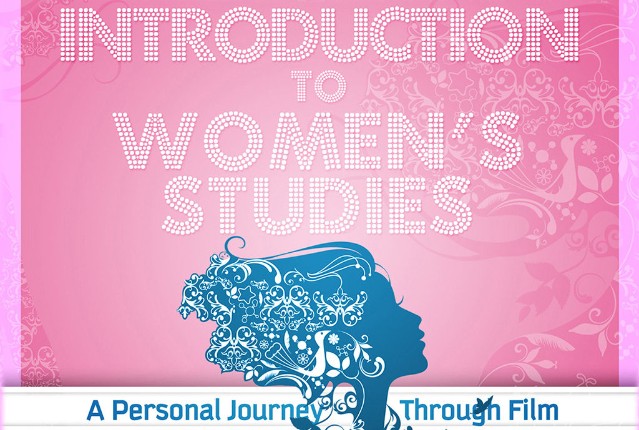 Introduction to Women’s Studies: A Personal Journey Through Film