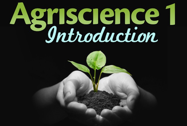 Agriscience I: Introduction