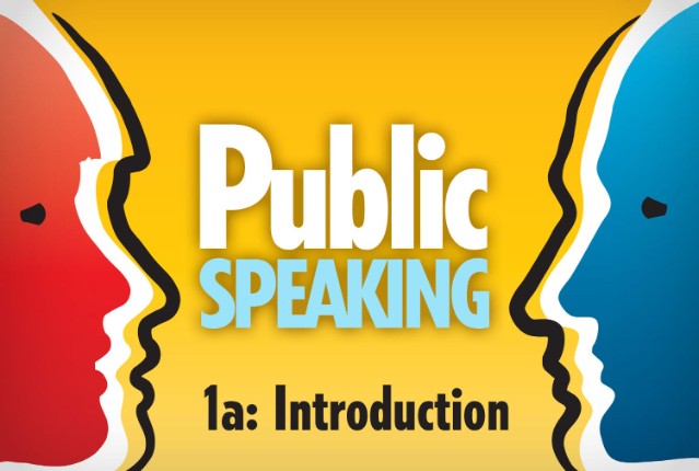 Public Speaking 1a: Introduction