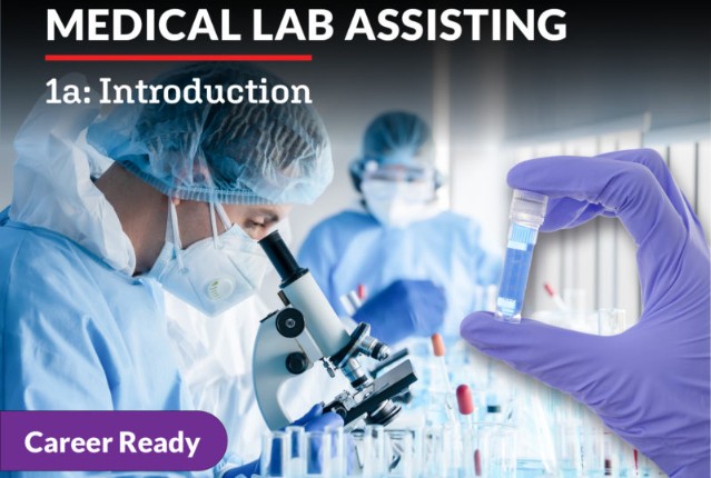 Medical Lab Assisting 1a: Introduction