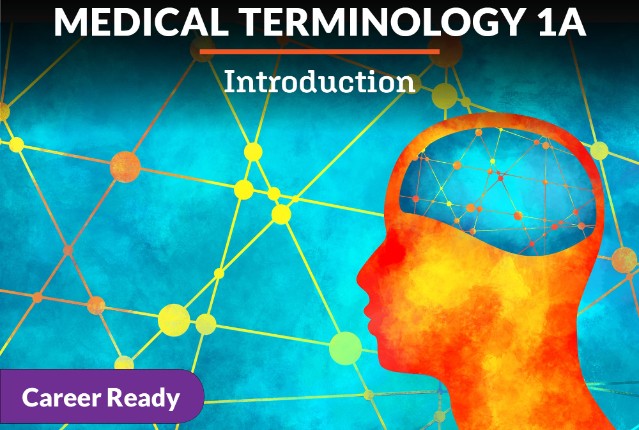 Medical Terminology 1a: Introduction