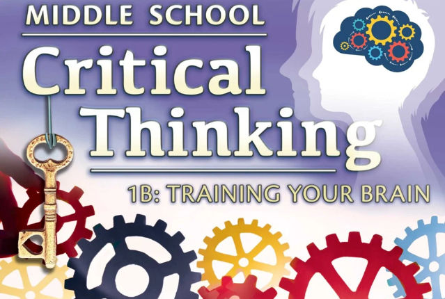 Middle School Critical Thinking 1b: Training Your Brain