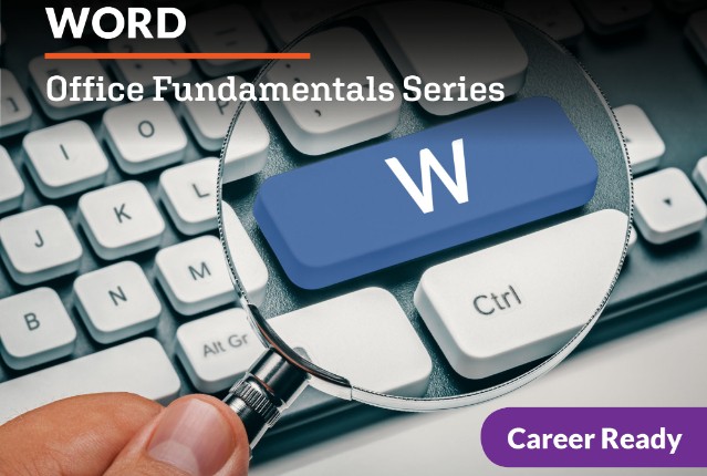 Word: Office Fundamentals Series
