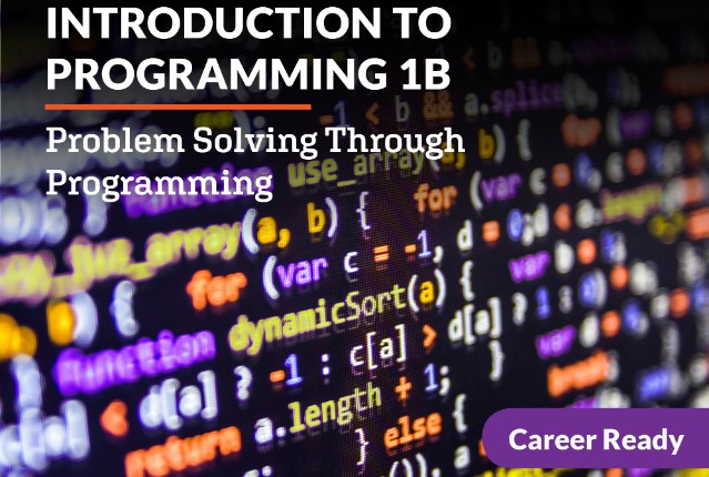 Introduction to Programming 1b: Problem Solving Through Programming