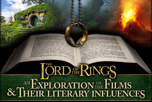 The Lord of the Rings: An Exploration of the Films & Their Literary Influences