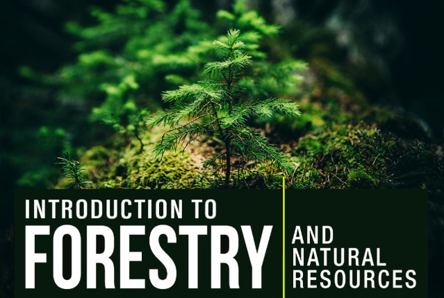 Introduction to Forestry & Natural Resources