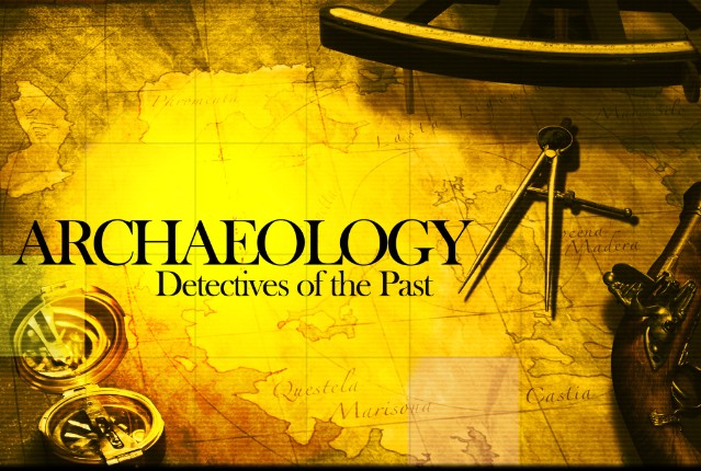 Archaeology: Detectives of the Past