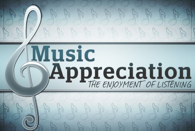 Music Appreciation: The Enjoyment of Listening
