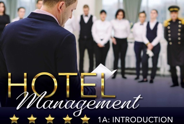 Hotel Management 1a: Introduction