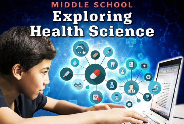Middle School Exploring Health Science
