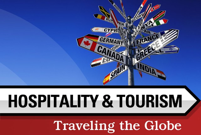 Hospitality & Tourism: Traveling the Globe