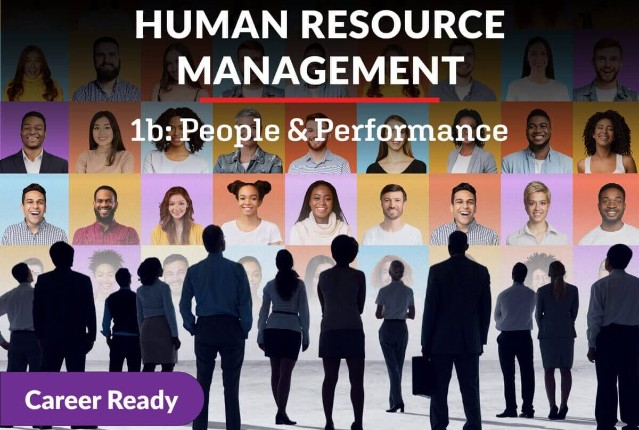 Human Resource Management 1b: People & Performance