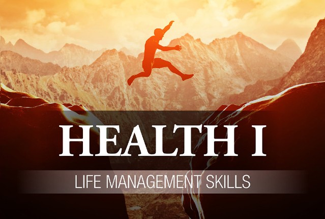 Health 1: Life Management Skills